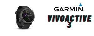 Test Garmin Vivoactive 3