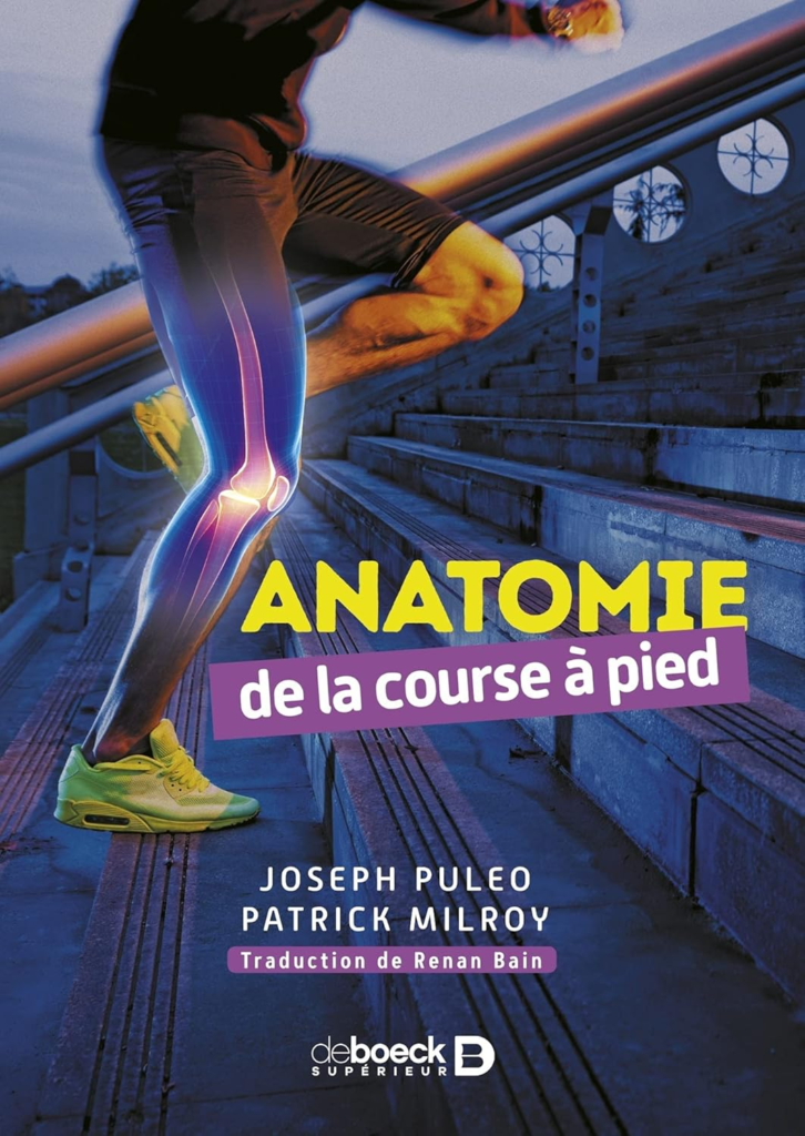 Anatomie de la course &agrave; pied Joseph Puleo et Patrick Milroy